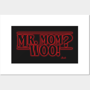 Mr. Mom? Woo! Posters and Art